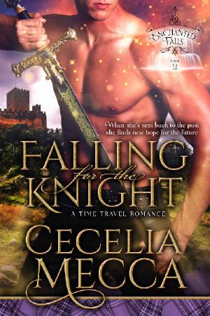 [Enchanted Falls Trilogy 02] • Falling for the Knight